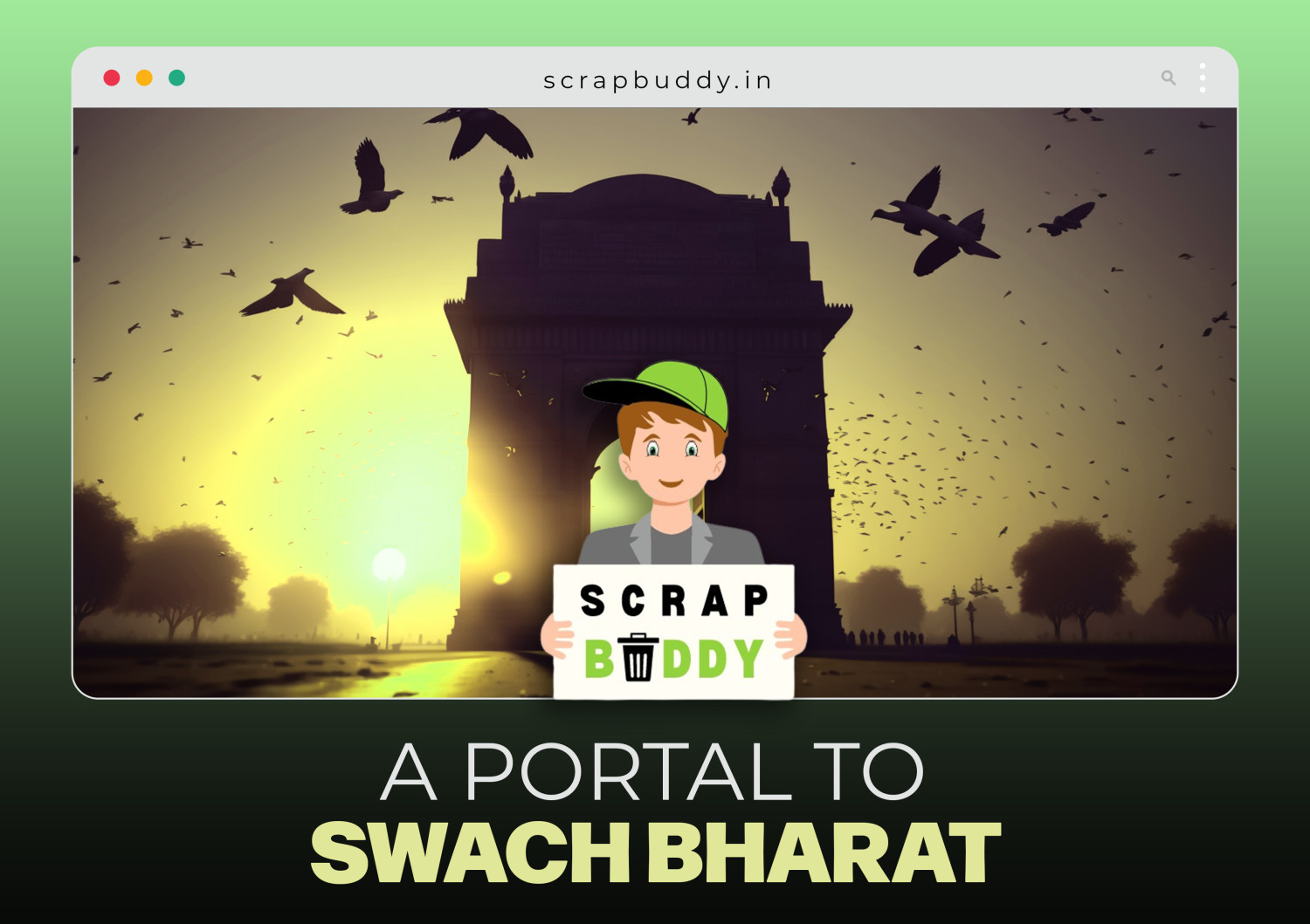 Scrapbuddy: A portal to SWACH BHARAT