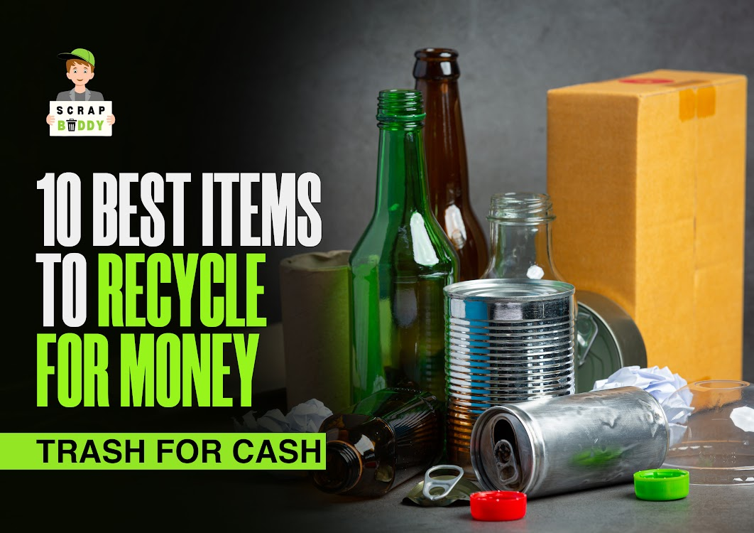 10 Best Items To Recycle For Money: Trash For Cash