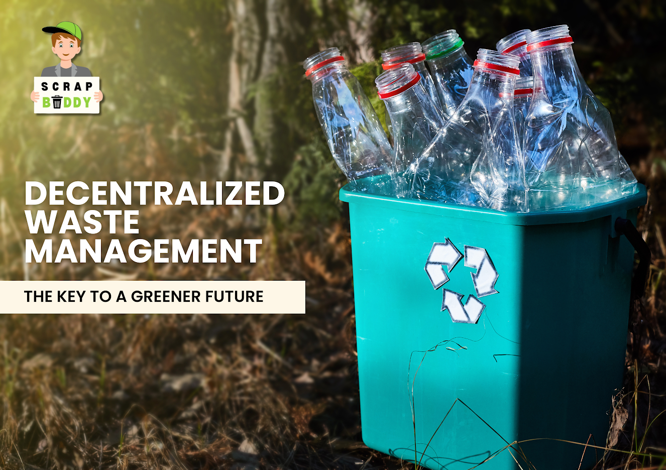 Decentralized Waste Management — The Key to a Greener Future