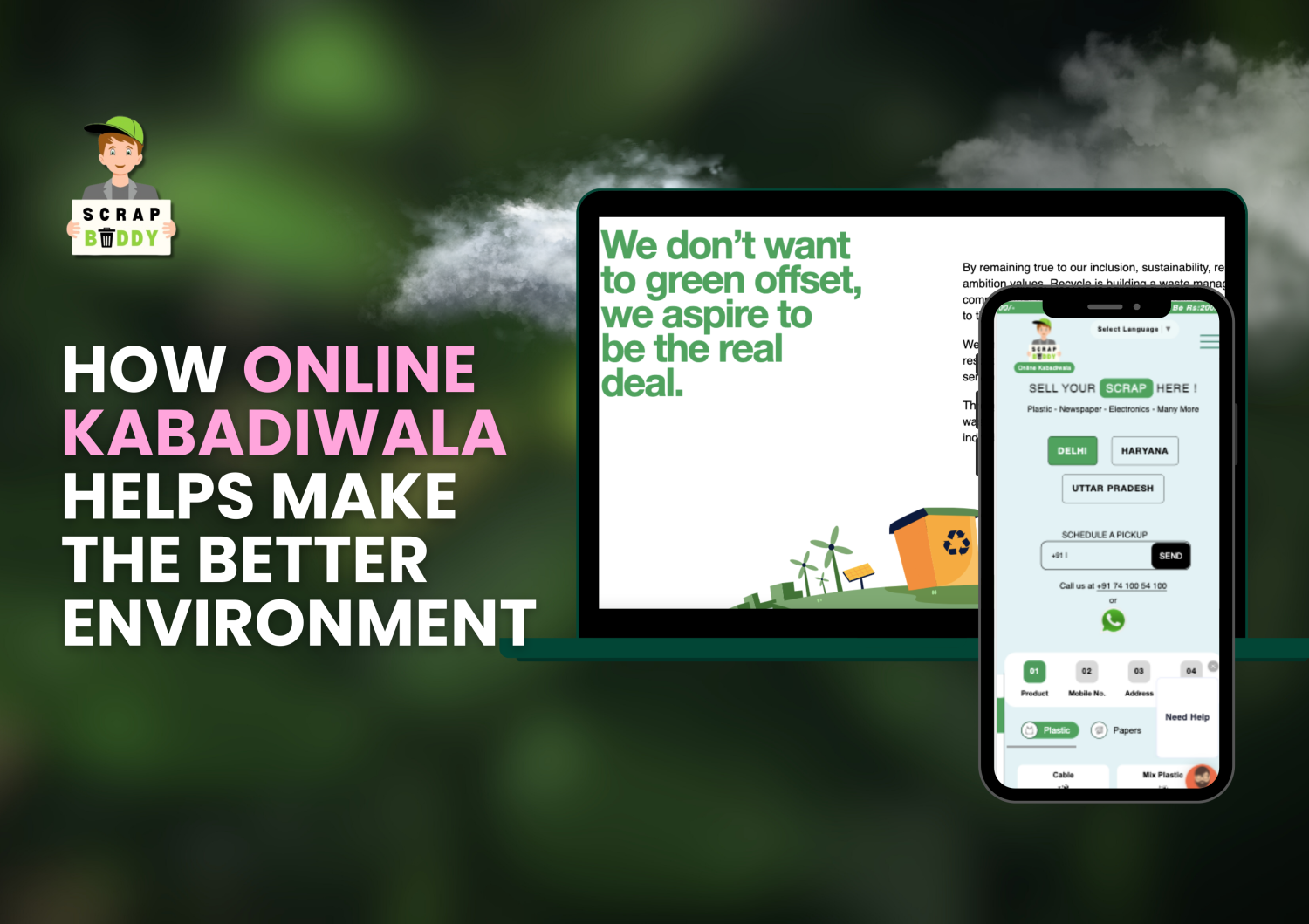 How Online Kabadiwala Helps Make the Better Environment